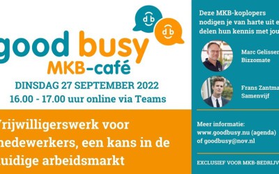Good Busy -Café voor MKB-ers - Nieuws - Steunpunt Vrijwilligers Echt-Susteren
